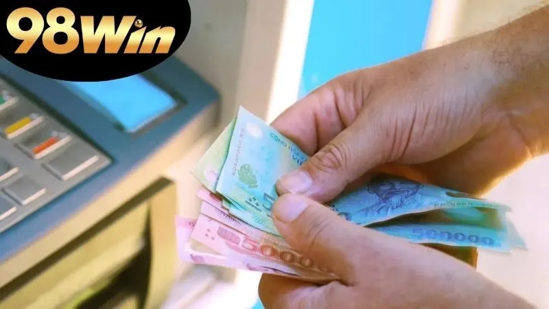 Lỗi Rút Tiền 98Win: Nguyên Nhân, Cách Khắc Phục 8 lỗi rút tiền 98win
